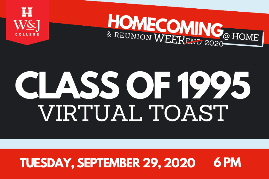 Class of 1995 Virtual Toast