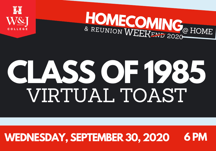 Class of 1985 Virtual Toast