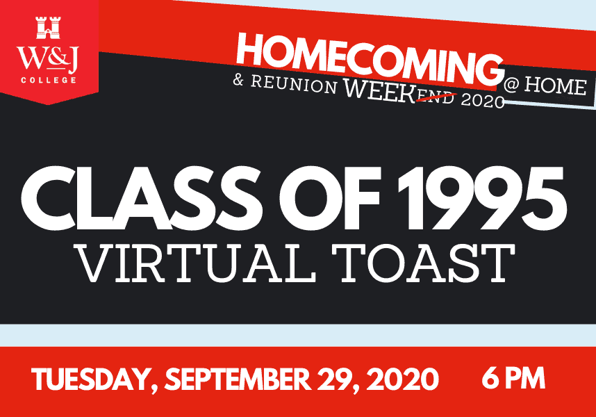 Class of 1995 Virtual Toast